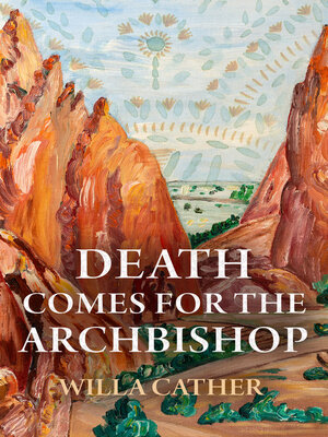 Death Comes for the Archbishop - ebook